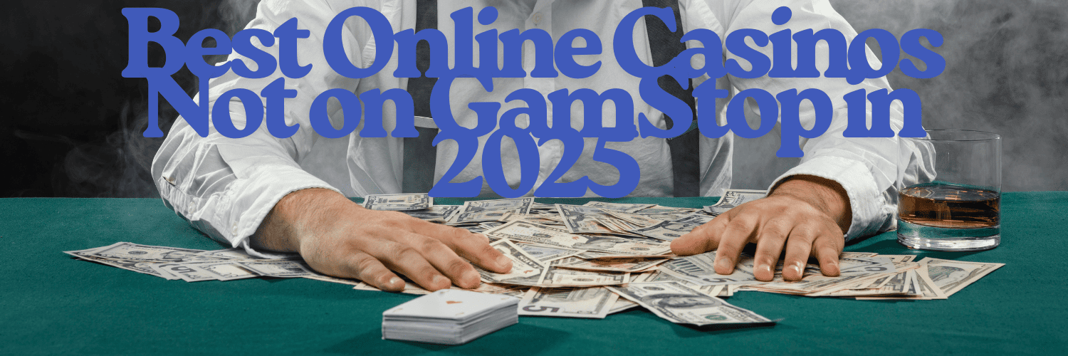 Discover the Best Casino Sites Not on Gamstop -1829583279 Discover the Best Casino Sites Not on Gamstop -1829583279