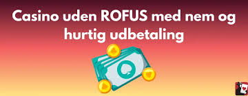 Casino Uden om ROFUS En Guide til Spiloplevelser uden Begrænsninger