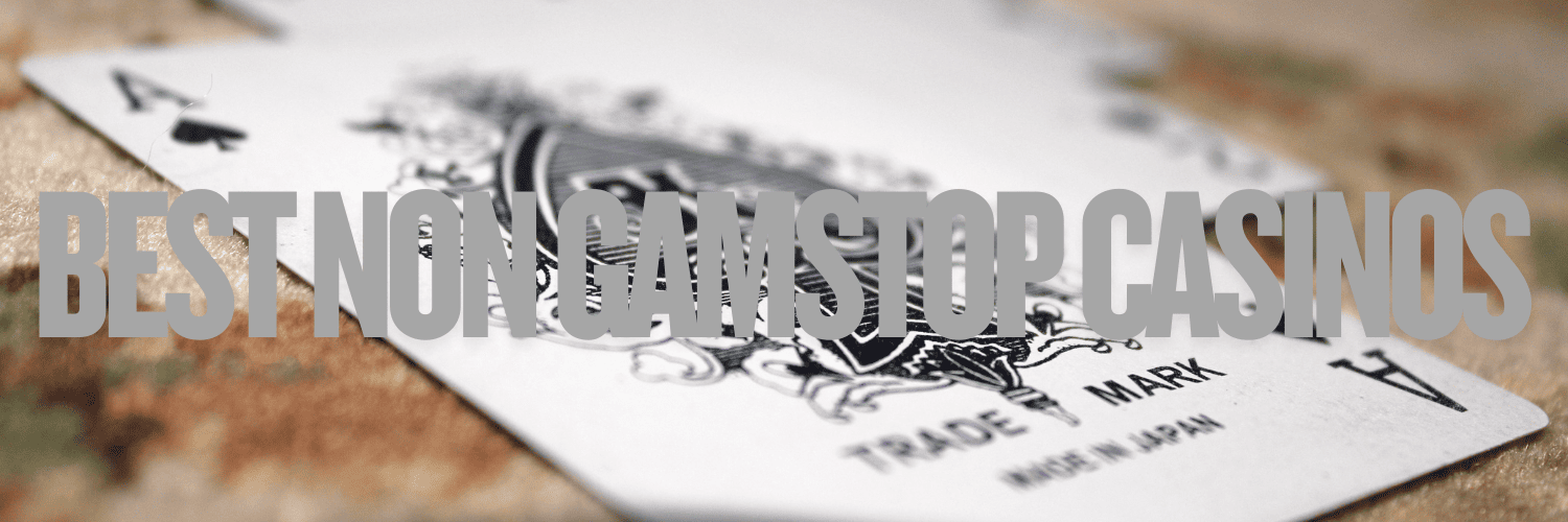 Discovering Casinos That Don't Use GamStop Your Guide to Online Gaming Freedom