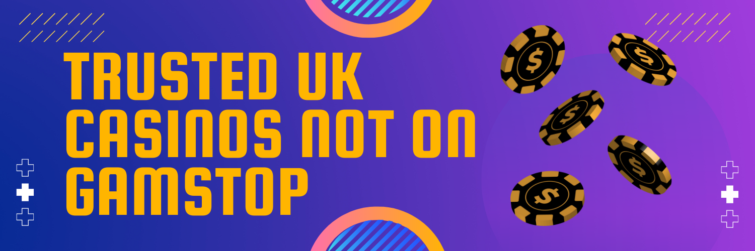 Discovering Casinos That Don't Use GamStop Your Guide to Online Gaming Freedom