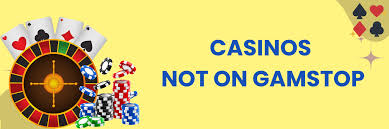 Explore Respected Casinos Not on GamStop