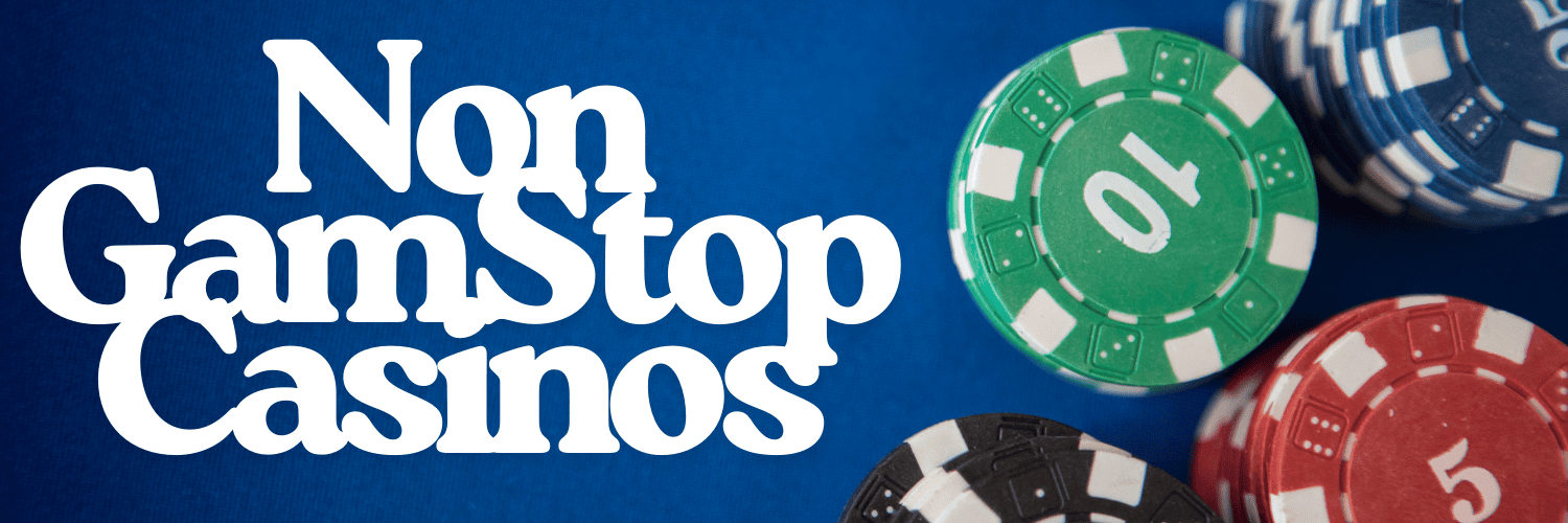 Exploring Casinos Not Covered by GamStop -1786041652